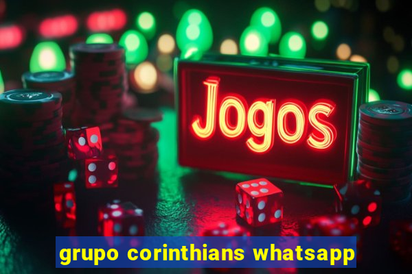 grupo corinthians whatsapp